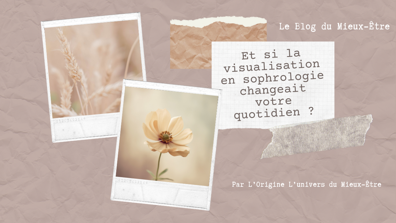 You are currently viewing La visualisation positive, une méthode clé en sophrologie!